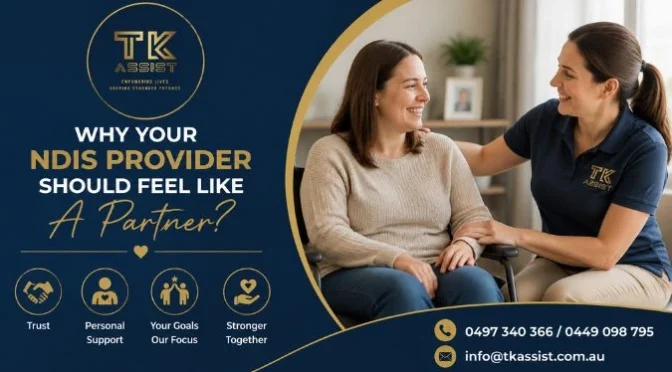 Why Your NDIS Provider Should Feel Like A Partner